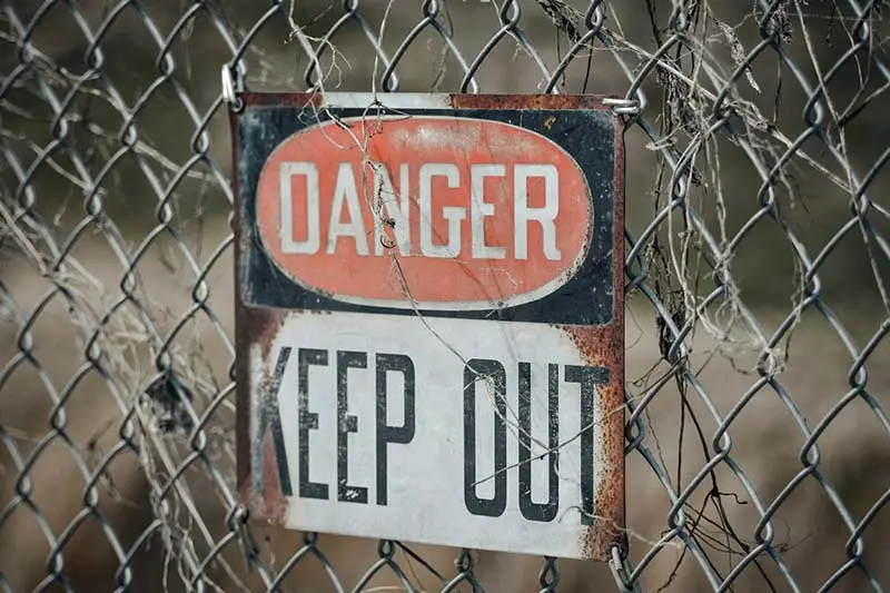 danger keep out!